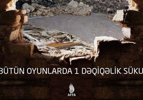 AFFA-nın keçirdiyi liqalarda Türkiyədəki zəlzələ qurbanlarının xatirəsi yad ediləcək