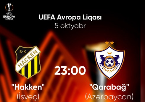 Avropa Liqası: "Hakken" - "Qarabağ" oyunu başlayıb - YENİLƏNİB