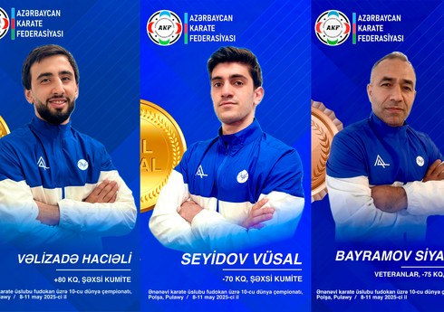 Azərbaycan karateçiləri dünya çempionatının ilk günündə 3 medal qazanıblar
