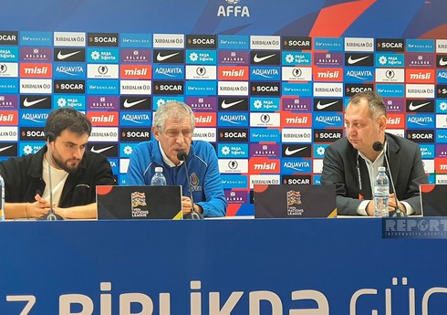 Azərbaycan millisinin baş məşqçisi: Müdafiə planında inkişaf etməliyik