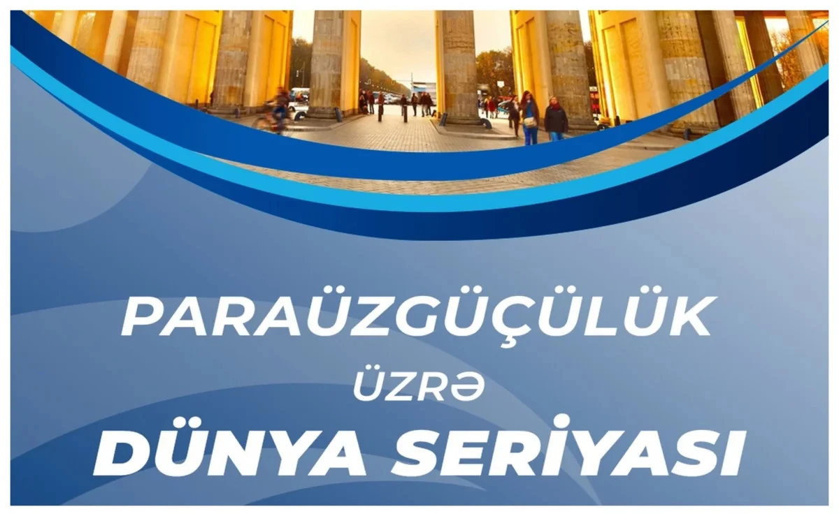 Azərbaycanın paraüzgüçüləri Berlində Dünya Seriyasının mərhələsində yarışacaq