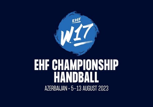 Bakıda həndbolçular arasında Avropa çempionatına start verilib