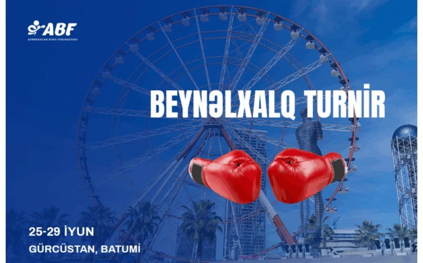 Boks millimiz Batumidə beynəlxalq turnirdə mübarizə aparacaq