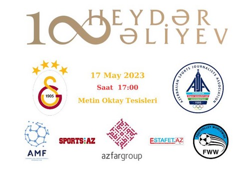 "Qalatasaray" əfsanələri Heydər Əliyevin 100 illiyi şərəfinə toplanır