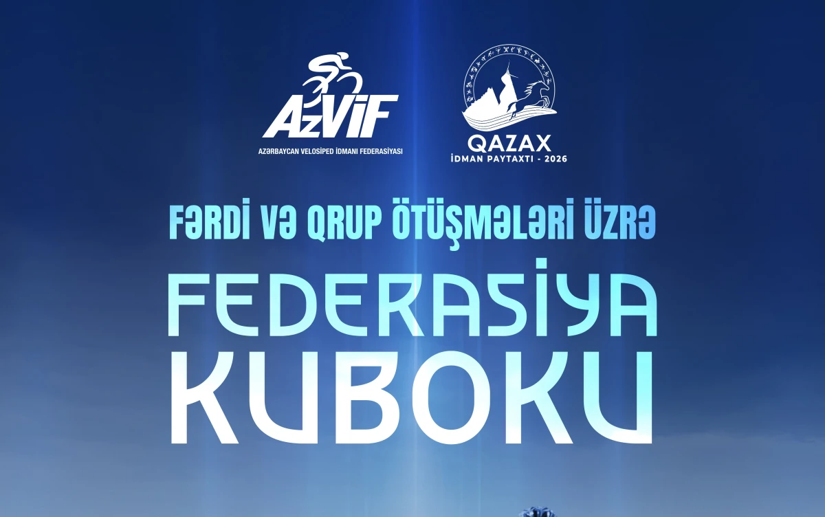 Qazaxda Federasiya Kuboku keçiriləcək