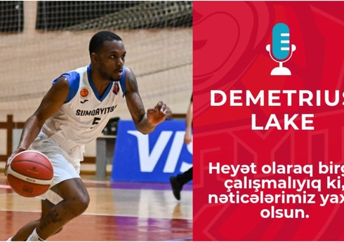 "Sumqayıt"ın basketbolçusu: "Azərbaycan çox gözəl və təhlükəsiz ölkədir"